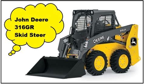 316gr skid steer specs|john deere 316gr reviews.